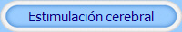 Estimulaci�n cerebral