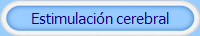 Estimulaci�n cerebral